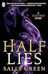 Half Lies by Sally Green