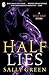 Half Lies by Sally Green