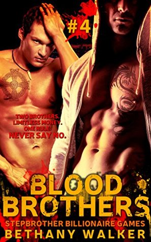 Blood Brothers 4 (Kindle Edition)