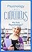 Psychology for the Curious High School & College Students: Why Study Psychology? (The Undecided Student's Guide to Choosing the Perfect University Major & Career Path)