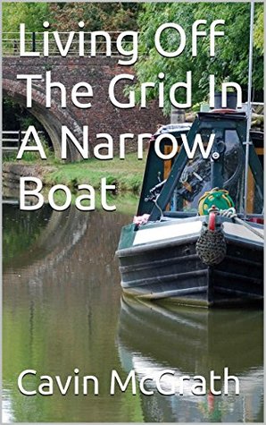 Living Off The Grid In A Narrow Boat