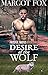 Desire Of The Wolf: Werewol...