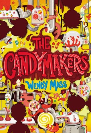 The Candymakers (The Candymakers, #1)