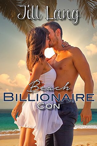 Beach Billionaire Con, Book One (Kindle Edition)