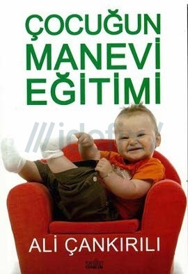 Çocuğun Manevi Eğitimi