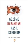 Gözümü Haramdan N...