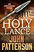 The Holy Lance (The Quatermain Chronicles Book 1)