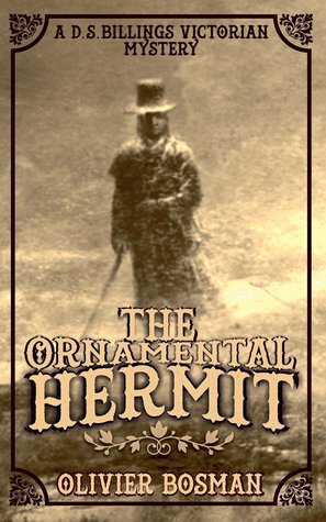 The Ornamental Hermit  (DS Billings Victorian Mysteries #1)