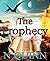 The Prophecy by N. Quinn
