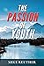 The Passion of Youth
