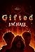 Gifted: Volume 1: Part 1