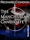 The Manchurian Candidate by Richard Condon
