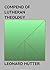 Compend of Lutheran Theolog...