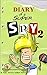 Middle School Super Spy: Attack of the Ninjas! (Diary Of A Super Spy Book 2)