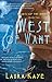 West of Want by Laura Kaye