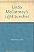 Linda McCartney's Light Lunches