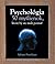 Psychológia   50 myšlienok, ktoré by ste mali poznať