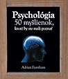 Psychológia   50 ...