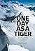 One Day as a Tiger: Alex MacIntyre and the Birth of Light and Fast Alpinism
