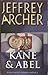Kane & Abel by Jeffrey Archer Kane & Abel by Jeffrey Archer