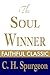 The Soul Winner by Charles Haddon Spurgeon