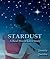 Stardust: A Real World Love Story (A Short Story)