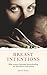 Breast Intentions by Allison Dixley