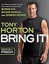 Bring It! by Tony Horton