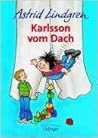 Karlsson vom Dach by Astrid Lindgren