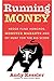 Running Money by Andy Kessler