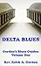 Delta Blues by Keith A. Gordon