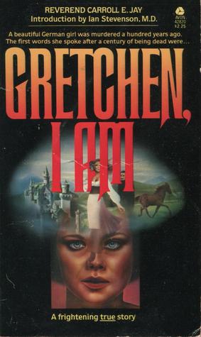 Gretchen, I am (Hardcover)