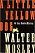 A Little Yellow Dog (Easy Rawlins, #5) by Walter Mosley