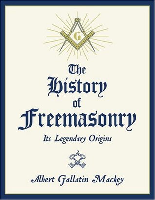 The History of Freemasonry: Its Legendary Origins (Leather Bound)