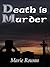 Death Is Murder (Gorbals Chronicles #2)