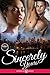 Sincerely Yours by Veronica Maxim