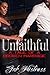 Unfaithful: A Tale of a Broken Marriage
