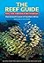 The Reef Guide by Dennis King