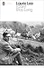 I Can't Stay Long by Laurie Lee I Can't Stay Long by Laurie Lee