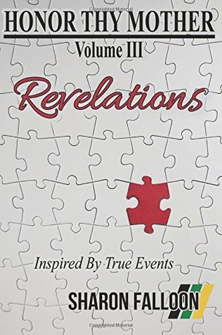 Honor Thy Mother: Revelations (Book 3)