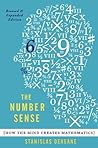 Book cover for The Number Sense: How the Mind Creates Mathematics, Revised and Updated Edition