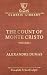 The Count Of Monte Cristo - Vol. 1 (Wilco Giant Classics)