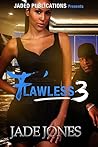 Flawless 3