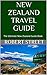 New Zealand Travel Guide: T...