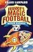 Meteor Madness (Frankie's Magic Football #12)