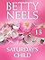 Saturday's Child by Betty Neels Saturday's Child by Betty Neels