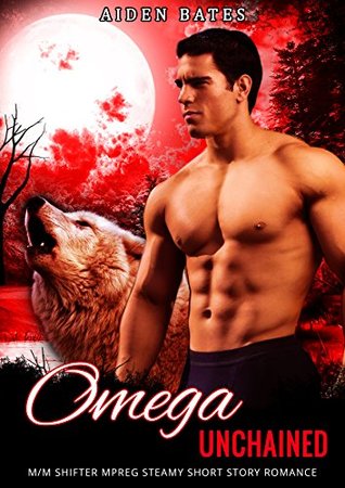 Omega Unchained (Omega Awakening #4)
