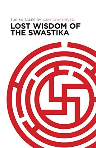 Lost Wisdom of the Swastika (Kindle Edition)