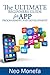 APPS: The Ultimate Beginners Guide for App Programming and Development (App Development- App Marketing- App Design- App Empire- App for PC- Mobile App Business- Android- IOS)