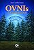 Ovnis, los mejores testigos (Spanish Edition)
